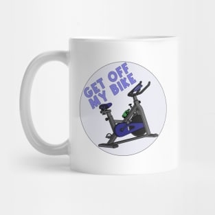 Get Off My Bike Mug